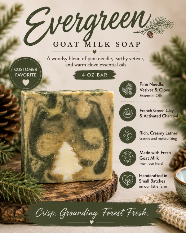 Evergreen Goat Milk Soap 4 oz Bar