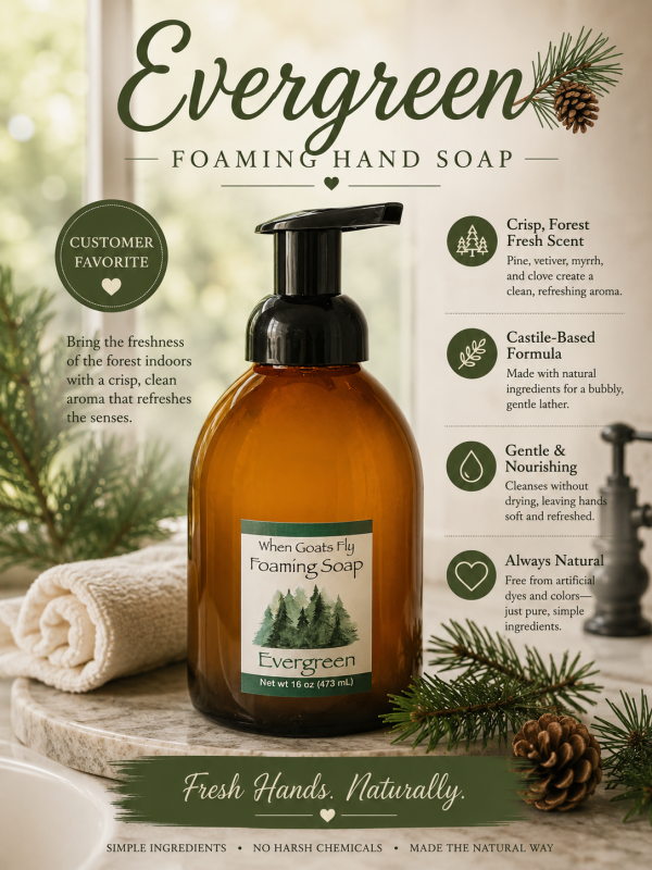 Evergreen Foaming Hand Soap 16 oz